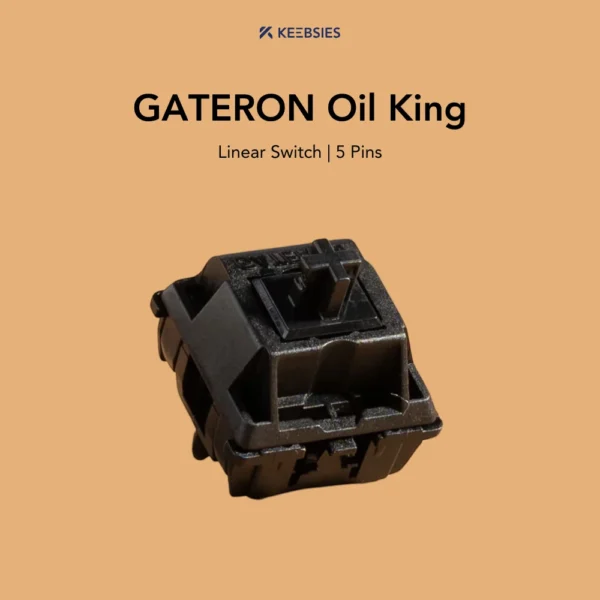Gateron Oil King Switch
